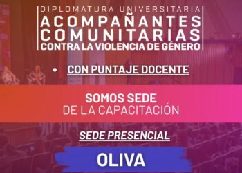 Oliva, Sede de la Séptima Cohorte de la Diplomatura Universitaria «Acompañantes Comunitarias contra la Violencia de Género»